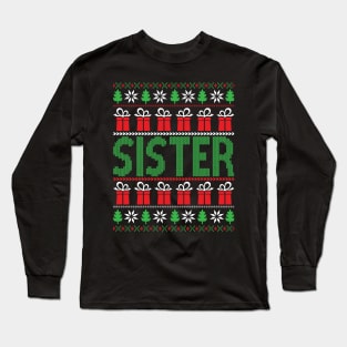 The sister ugly christmas sweater Long Sleeve T-Shirt